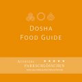 FILM: Dosha Food Guide | Ayurvedische Ernährung leicht gemacht | Dosha-gerechte Ernährung